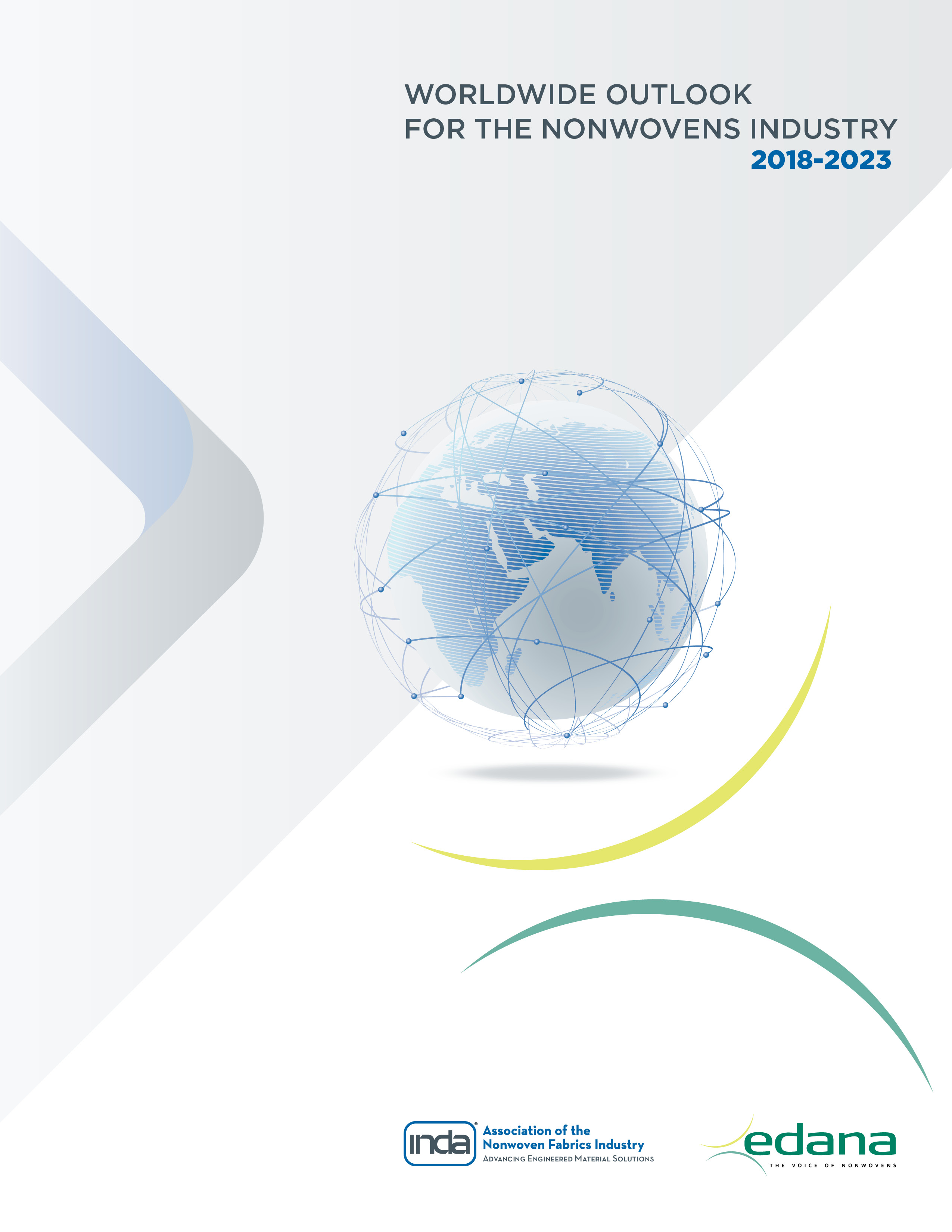 The Worldwide Outlook for the Nonwovens Industry, 2018-2023 forecasts strong market demand over the next five years.